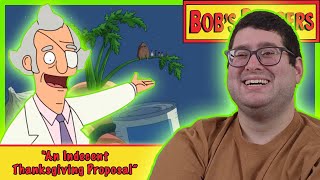 AN INDECENT THANKSGIVING PROPOSAL  Bobs Burgers 3x05 Reaction  FIRST TIME WATCHING [upl. by Airtina]