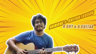 Anmone 1  Aurthohin Guitar Lesson  Intro Plucking amp Chord Progression [upl. by Mosra]