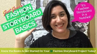 Just Jossn Fashion Storyboard Basics [upl. by Kenward230]