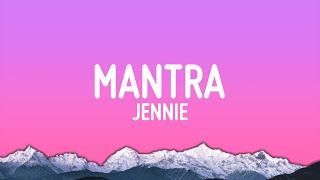 JENNIE  Mantra Lyrics [upl. by Nniuq994]