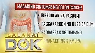 Salamat Dok Causes and symptoms of colon cancer [upl. by Nednil]