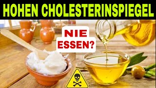 9 VERBOTENE Lebensmittel gegen HOHEN CHOLESTERIN und die 5 BESTEN zur Senkung des CHOLESTERINS [upl. by Lehplar319]