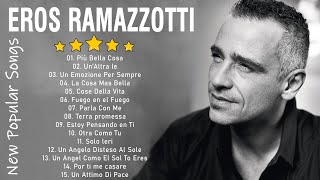 Eros Ramazzotti live  Eros Ramazzotti greatest hits full album 2023  Eros Ramazzotti best songs [upl. by Sile]