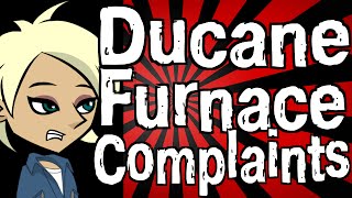 Ducane Furnace Complaints [upl. by Chicky]