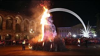 Epifania 2018  Il falò «Brusa la vecia» in Piazza Bra a Verona [upl. by Fulvi51]