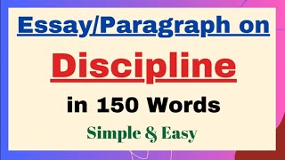 Paragraph on Discipline in 150 Words  Short Essay Paragraph Writing on Importance of Discipline [upl. by Etnelav]