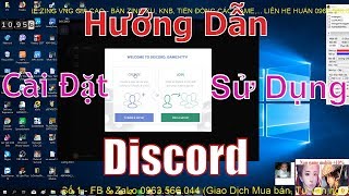 quotDiscordquot Hướng Dẫn DisCord Cài đặt và sử dụng đơn giản 2019 game247 tv [upl. by Magbie]