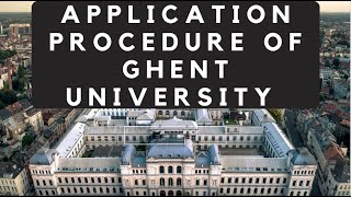 Admission and Application Process of Ghent University  Study in Belgium [upl. by Lapham]