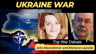 John Mearsheimer on the War in Ukraine with Marlene Laruelle  RussiaUkraine War  US and NATO [upl. by Fennelly533]