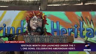 AMERINDIAN HERITAGE MONTH 2024 LAUNCHED UNDER THE THEME [upl. by Trent121]