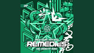 Remedies Vibe Chemistry Remix [upl. by Atnoid]