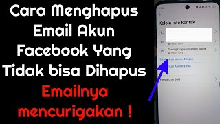 Cara Menghapus Email Akun Facebook Yang Tidak bisa Dihapus  Email Utama Facebook [upl. by Amsden]