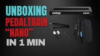 Unboxing Pedaltrain Nano in 1 min [upl. by Abelard481]