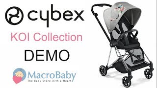 Cybex KOI Colletion  Stroller Demo  MacroBaby [upl. by Nyluqcaj]