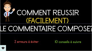 Comment réussir le commentaire composé [upl. by Solly]