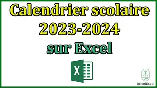 Calendrier scolaire 2023 2024 Excel gratuit [upl. by Isahella]