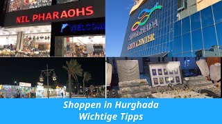 Shoppen in Hurghada Wichtige Tipps für den nächsten Urlaub [upl. by Gilbertson241]