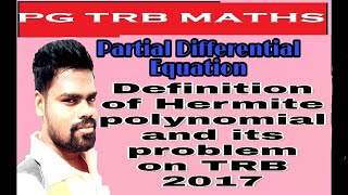 PG TRB MATHS  HERMIT POLYNOMIAL  COMPLETE INTEGRAL [upl. by Fiann222]