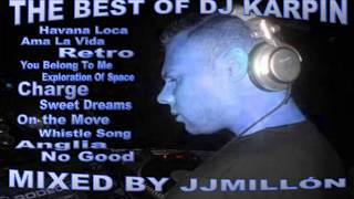 LO MEJOR DE DJ KARPIN BREAKBEAT RETRO Mixed by JJMillon [upl. by Nnewg693]