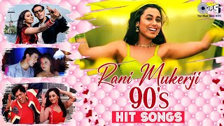 Rani Mukherjee 90s Hit Songs  Video Jukebox  Bollywood Romantic Love Songs  Teri Chunaria [upl. by Dleifrag]