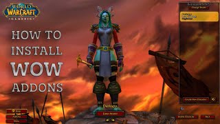 How to Install WoW Addons  Classic TBC Wotlk Shadowlands [upl. by Nahgen]