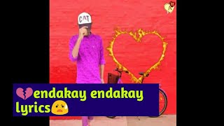 endakay endakay lyrics full songvellave duranga nuvve song love failure song teluguHari creations [upl. by Jensen]