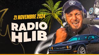 RETOUR DES USA  🇺🇸  RADIO HLIB DU 21 NOVEMBRE 2024 [upl. by Meill]