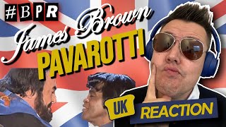 Luciano Pavarotti James Brown  Its A Mans Mans Mans World BRITS REACTION [upl. by Charbonneau]