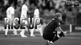 Loris Karius  Rise Up Goalkeeper Motivation [upl. by Niuq545]