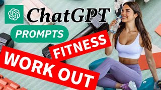 ChatGPT Fitness PromptsSTEP BY STEP  Your Ultimate Guide [upl. by Lenahtan]