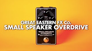 Great Eastern FX Co Small Speaker Overdrive  Demo [upl. by Agostino527]