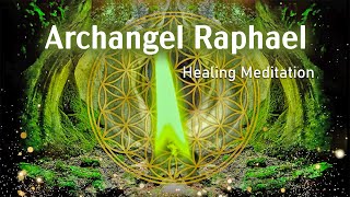 Archangel Raphael Healing Meditation Heal Damage in the Body 432 Hz Emotional amp Physical Healing [upl. by Riem613]