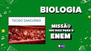 TECIDO SANGUÃNEO HISTOLOGIA  BIOLOGIA MISSÃƒO 100 DIAS PARA O ENEM AULA 58 PROF RAMON BIOSE [upl. by Llednik]