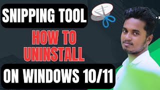 How To Uninstall Snipping Tool On Windows [upl. by Aihcats]