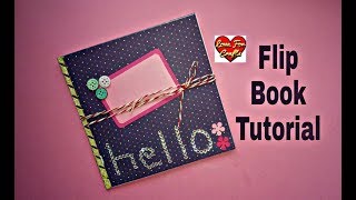 Flip Book Tutorial  How to Make Flip Book Requested Video [upl. by Rabin]