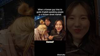 When a Korean guy tries to guide Englishspeaking people in a Korean street market [upl. by Ynej528]