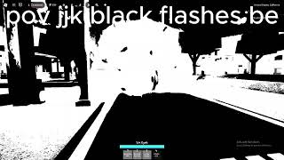 jjk black flashes be like [upl. by Siloum]