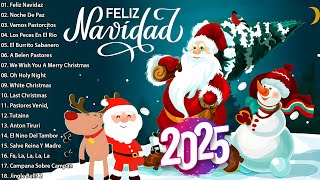 FELIZ NAVIDAD FELIZ AÑO NUEVO 2025🌲Música de Navidad en Español🎅Mejores Exitos Villancicos Navideños [upl. by Deraj362]