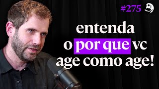 7 Necessidades Emocionais Como As Emoções Controlam Nossa Vida  Emanuel Aragão  Lutz Podcast 275 [upl. by Maer]