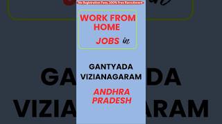 Work from Home Jobs in Gantyada Vizianagaram Andhra Pradesh [upl. by Lawley777]