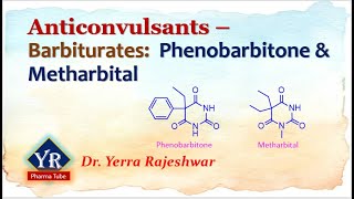 Barbiturates  Phenobarbitone amp Metharbital  yrpharmatube  yerrarajeshwar [upl. by Elane342]