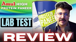 AMUL HIGH PROTEIN PANEER  LAB TEST  REVIEW [upl. by Anul223]