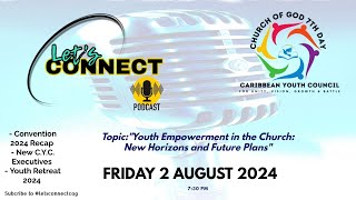 Lets Connect  Youth Empowerment in the Church [upl. by Delp]