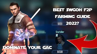 Best SWGOH F2P farming guide 2022 Starkiller rush [upl. by Rennerb761]