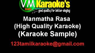 Manmatha Rasa  High Quality KARAOKE [upl. by Eilesor]