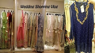 Pakistani Wedding Shopping at Packages Mall Feat KHAADI SAPPHIRE AGHA NOOR  VLOG [upl. by Klingel417]