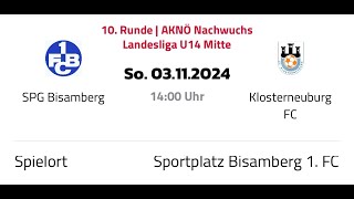 U14 LL SPG Bisamberg  FC Klosterneuburg [upl. by Daenis]