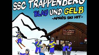 SSC Trappenberg AprèsSki Hit  Blau und Gelb [upl. by Lectra]