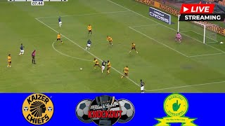 🔴 Kaizer Chiefs vs Mamelodi Sundowns  Live Match Stream Carling Knockout Cup Quarter Final 2024 [upl. by Drusus]