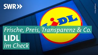 Lidl lohnt sich  doch stimmt das wirklich  Marktcheck SWR [upl. by Hussein707]